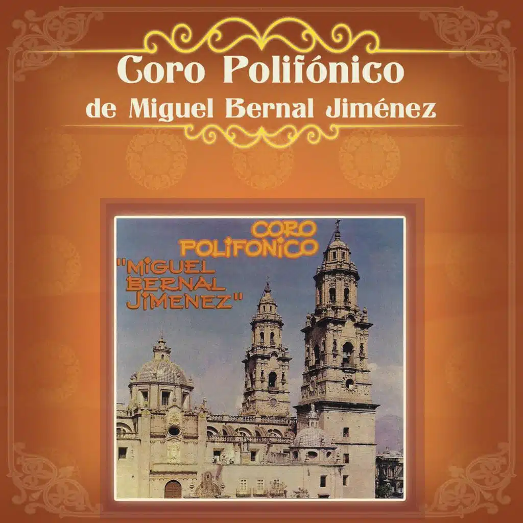 Coro Polifónico de Miguel Bernal Jiménez