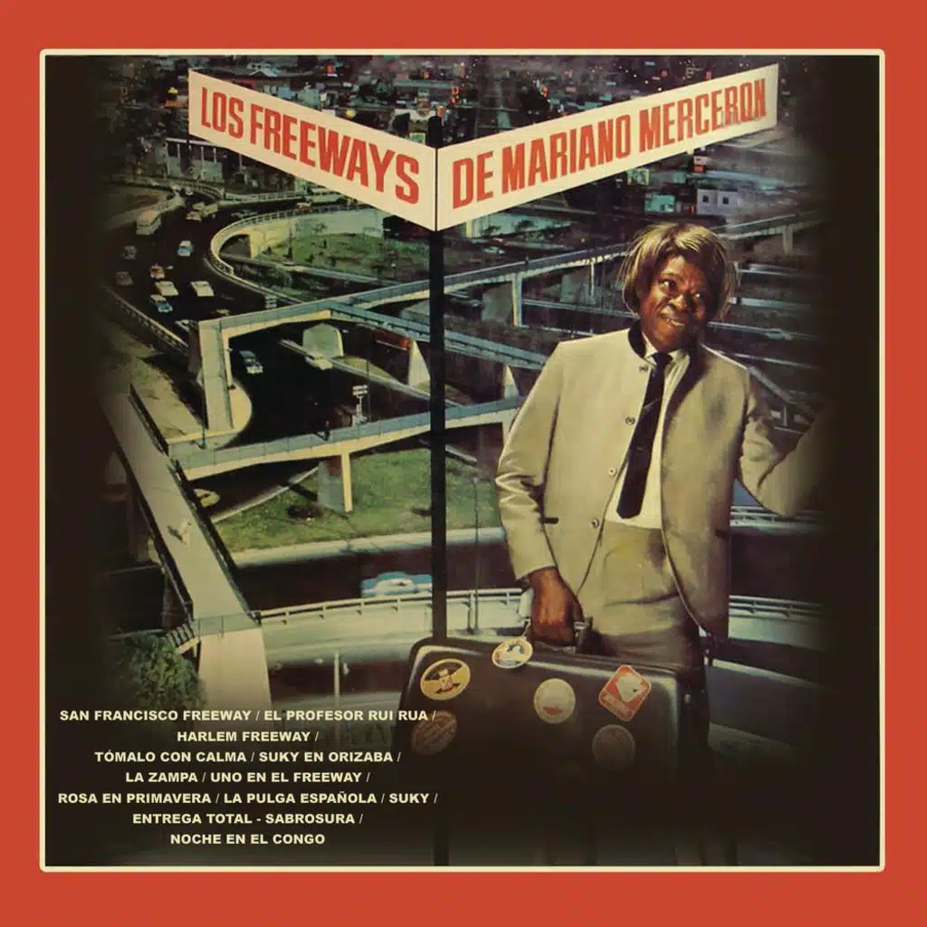 Los Freeways de Mariano Mercerón