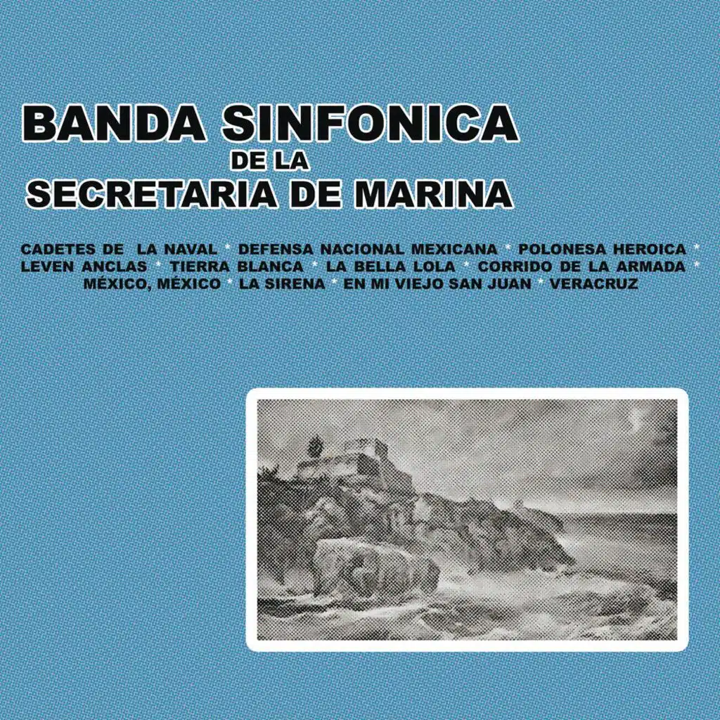 Banda Sinfónica De La Secretaría De Marina