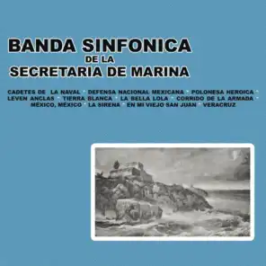 Banda Sinfónica De La Secretaría De Marina