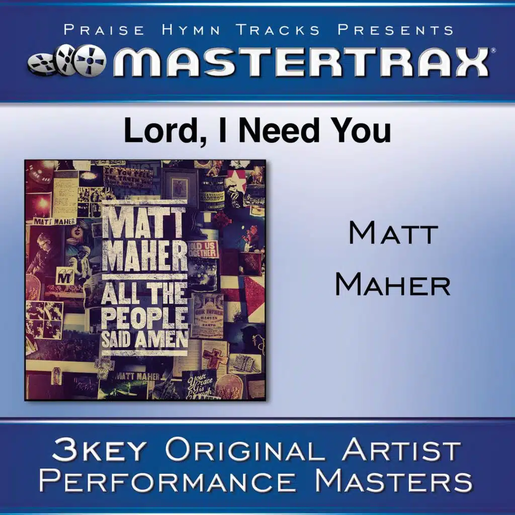 Lord, I Need You (Low Without Background Vocals) (Performance Track)