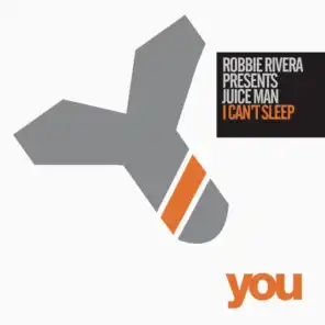 I Can't Sleep (Robbie Rivera's Main Mix)