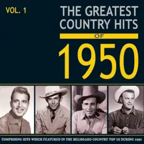 Greatest Country Hits of 1950, Vol. 1