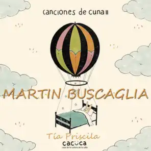 Martín Buscaglia & CACUCA, Martín Buscaglia & CACUCA