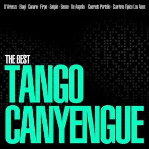 The Best Tango Canyengue