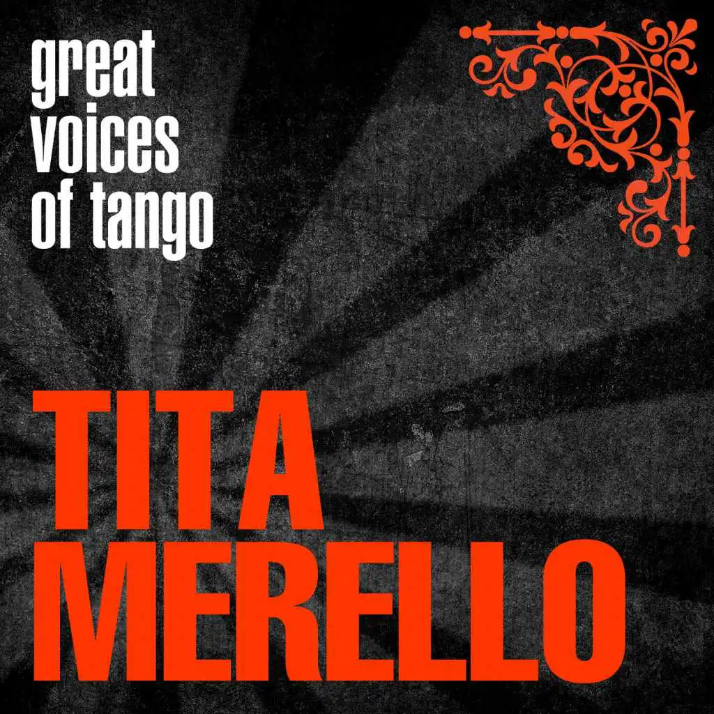 Great Voices of Tango: Tita Merello