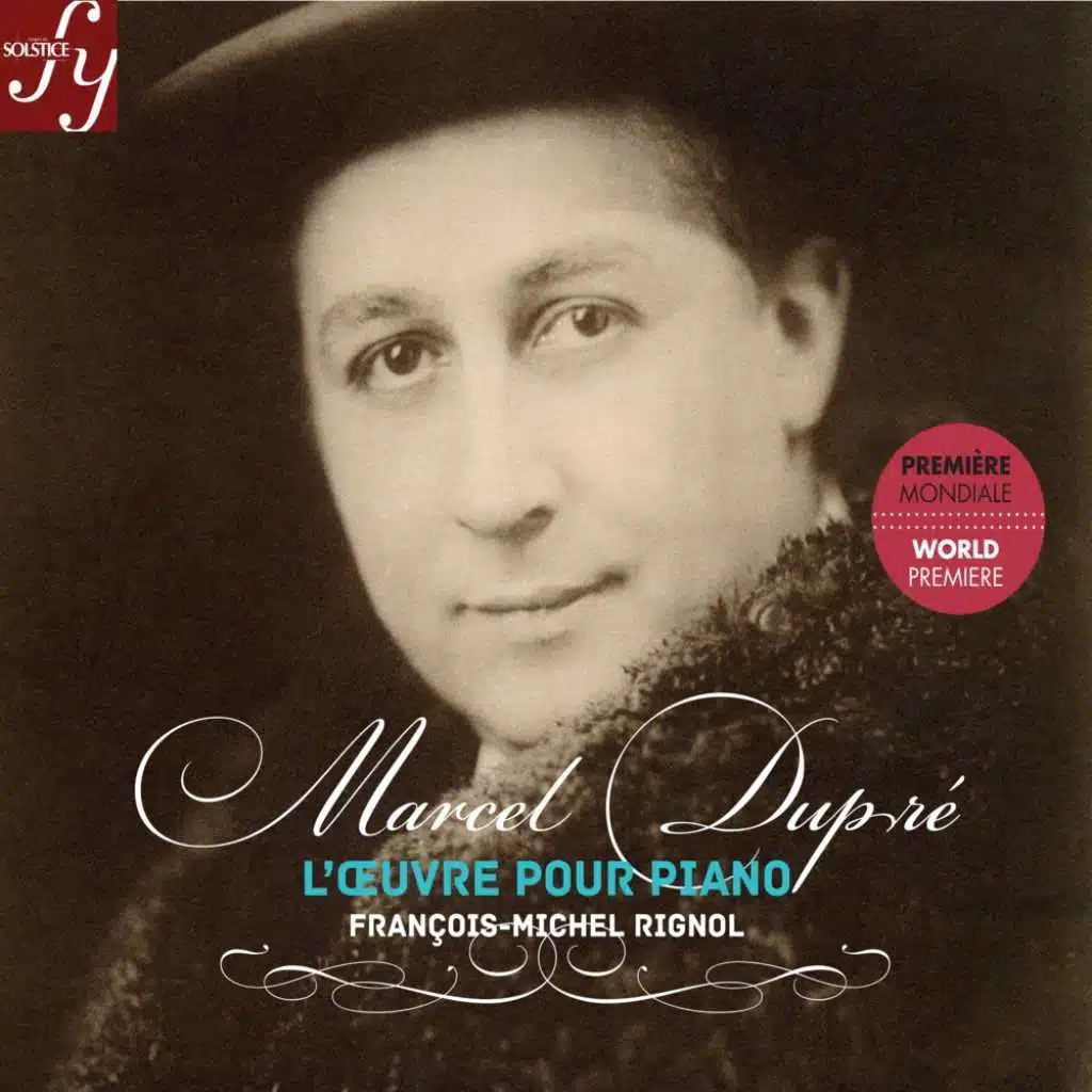 Dupré: Complete Piano Works