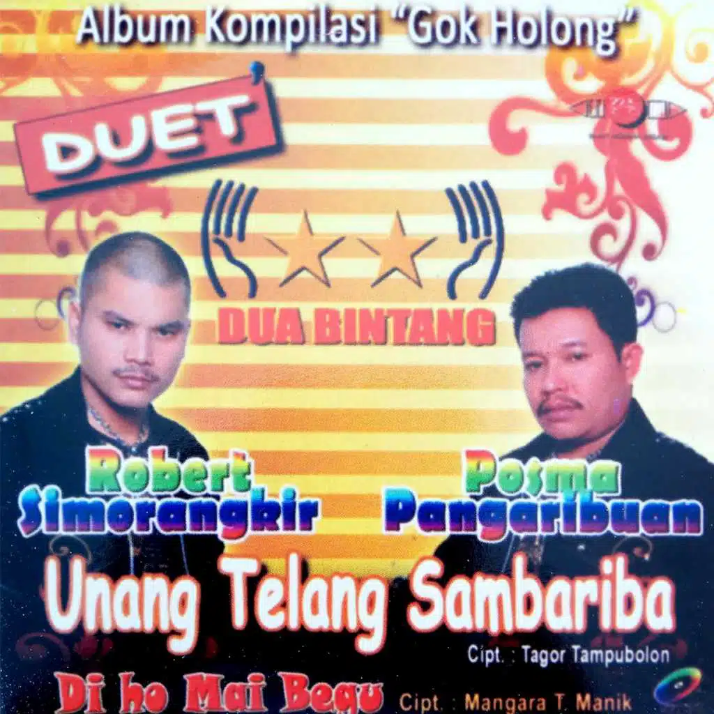 Gok Holong Duet Robert Simorangkir Dan Posma Pangaribuan (Pop Batak-Unang Telang Sambariba)