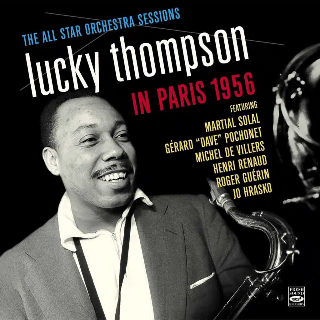 Theme for a Brown Rose (Brown Rose) [feat. Lucky Thompson,  Martial Solal,  Gerard Dave Pochonet,  Michell de Villers,  Henri Renaud,  Roger Guerin &  Jo Hrasko]
