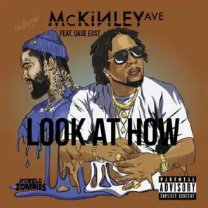 Look At How (feat. Dave East)
