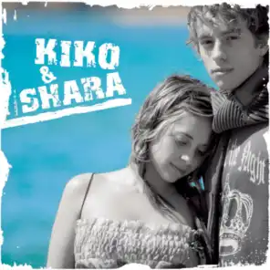 Kiko Y Shara