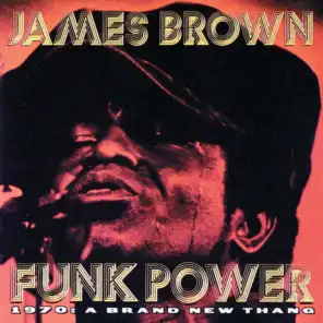 There Was A Time (I Got To Move) (1996 Funk Power Version) [feat. The Original J.B.s]