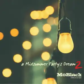 A Midsummer Party's Dream, Vol. 2 (40 Afro Dance House Hits for Your Party)