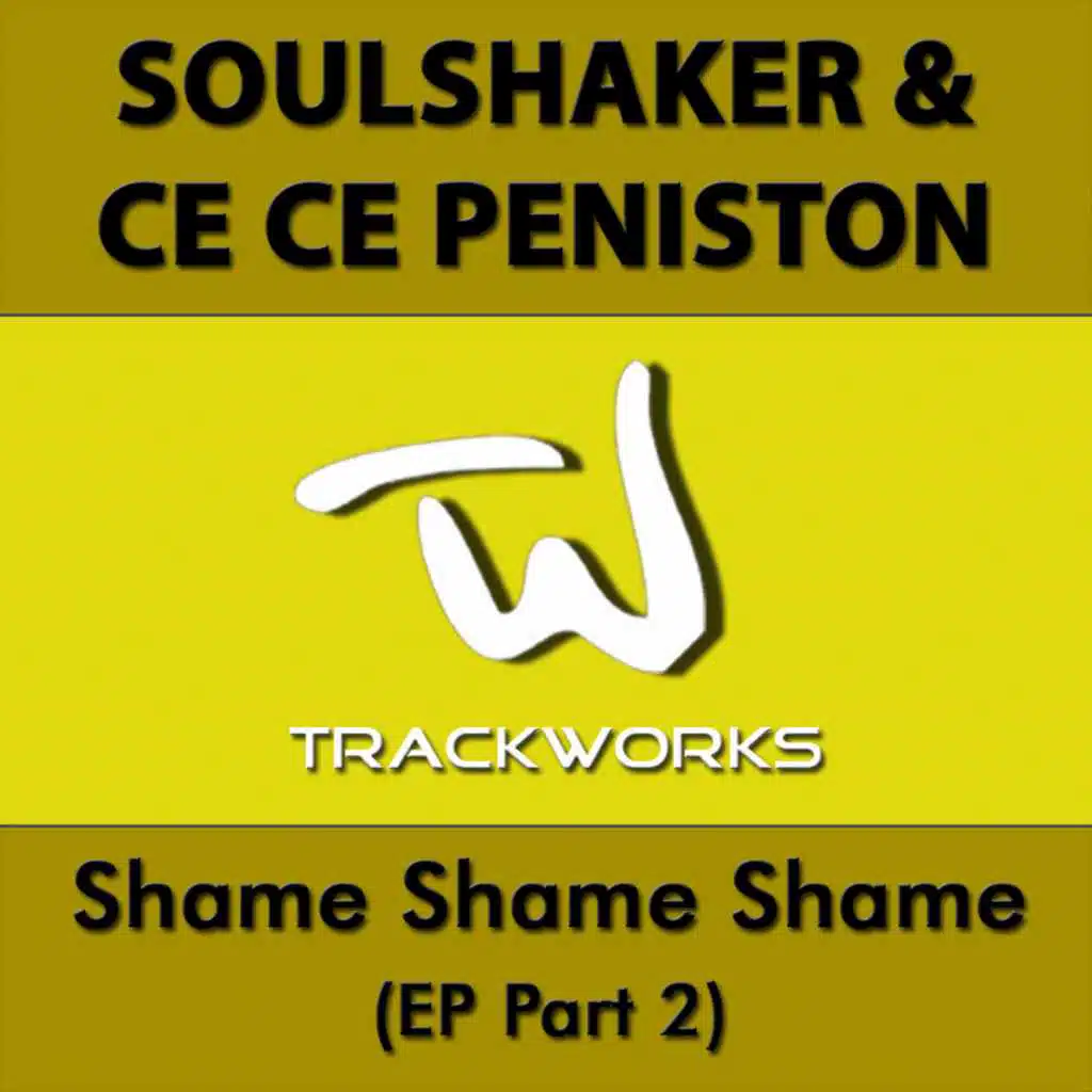 Shame Shame Shame (EP Part 2)