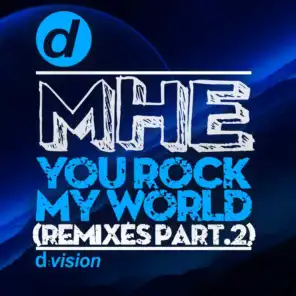 You Rock My World (Remixes Part 2)