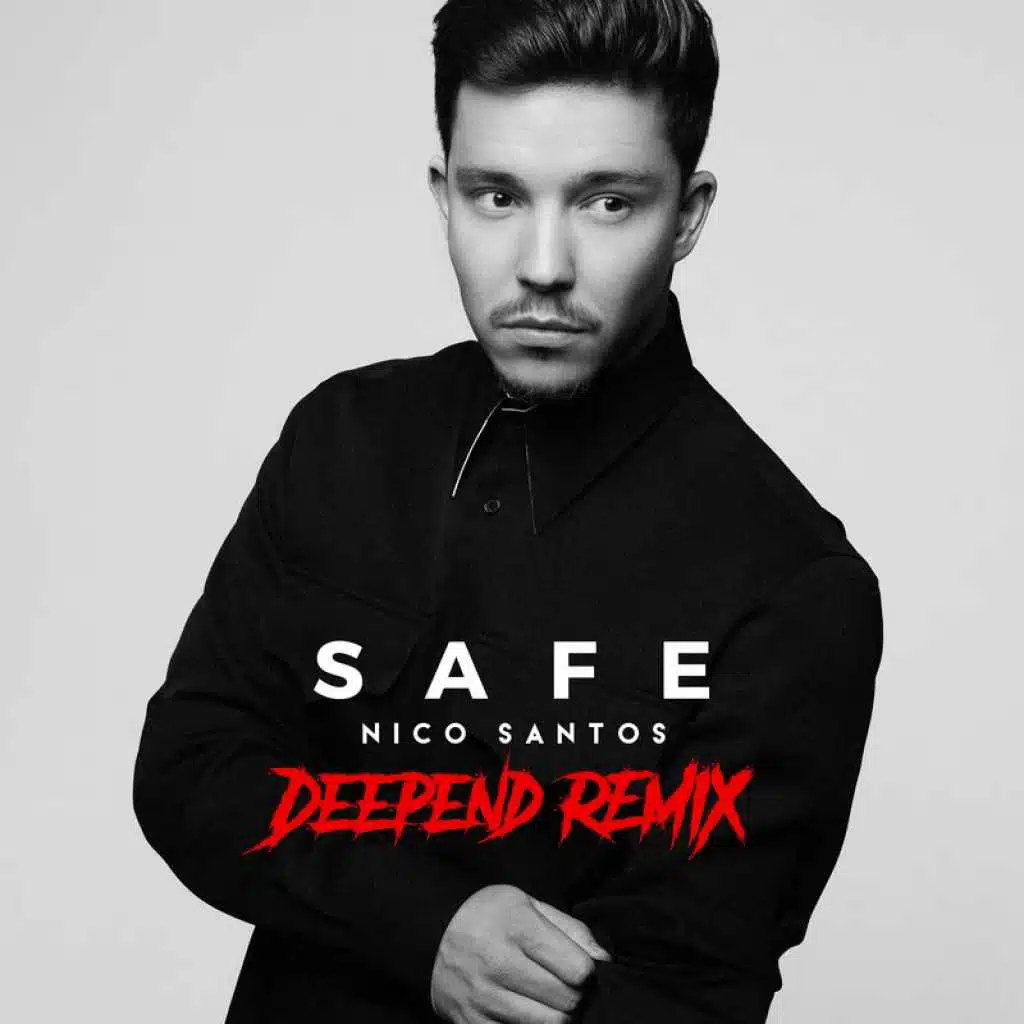Safe (Deepend Remix / Extended Version)