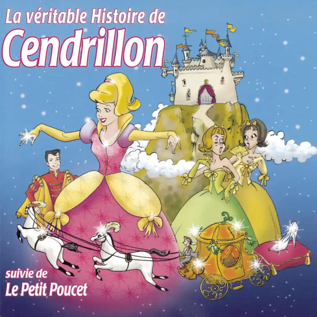 La Véritable Histoire De Cendrillon