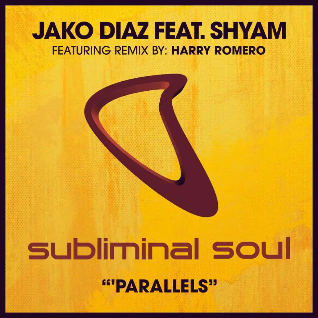 Parallels (Harry Romero Remix) [feat. Shyam]