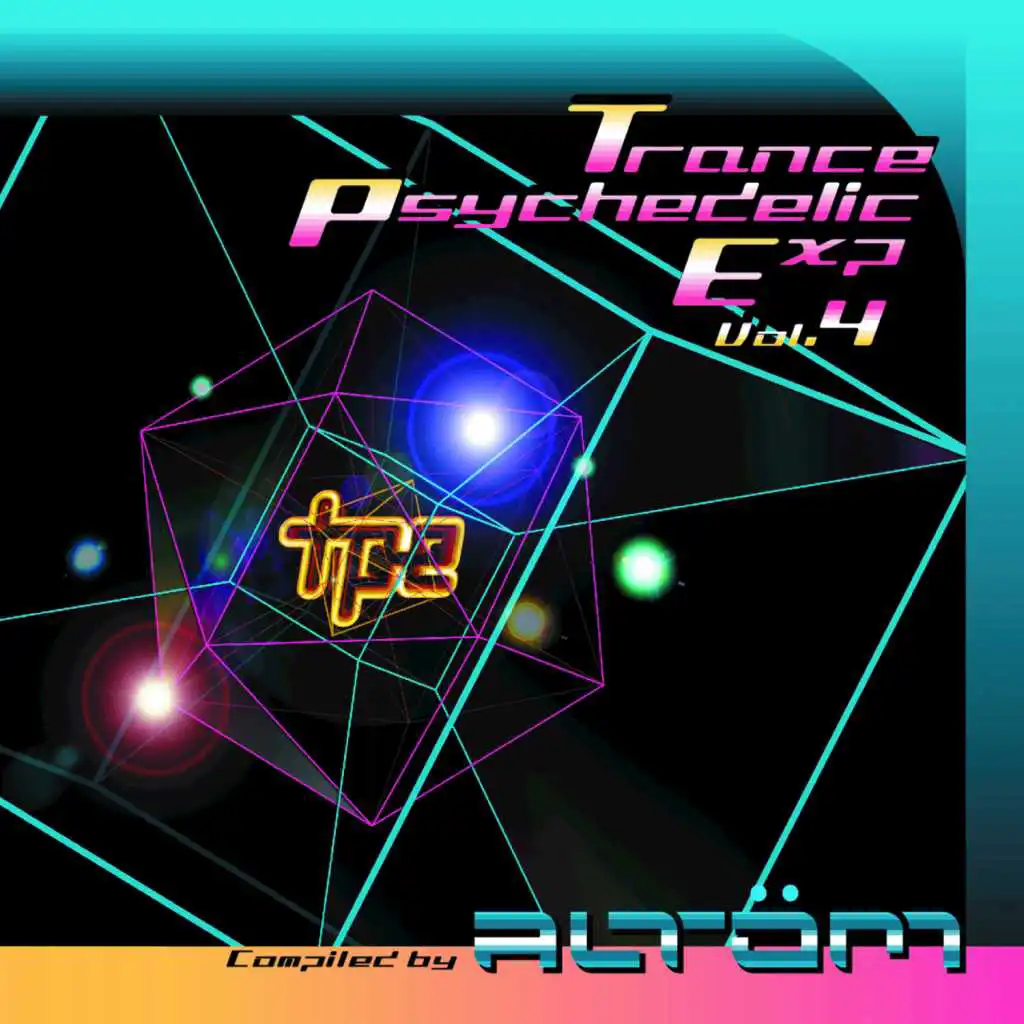 Trance Psychedelic Experience Vol.4 - Compiled by Altom