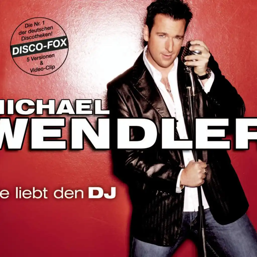 Sie liebt den DJ (Maxi-Mix)