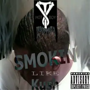 Smokin' Like Kush