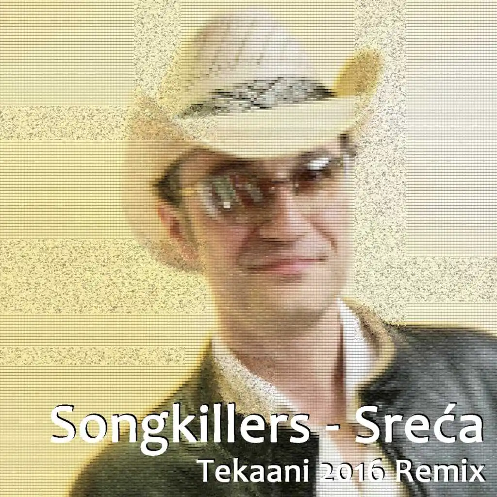 Sreća (Tekaani 2016 Radio Edit)