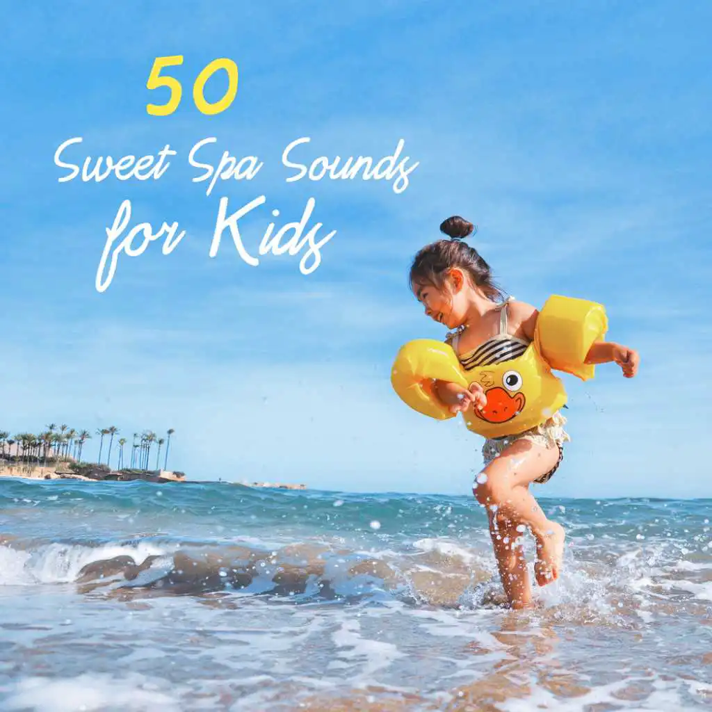 Sweet Spa Sounds for Kids