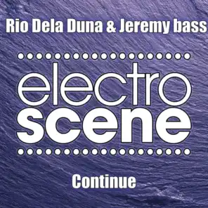 Rio Dela Duna & Jeremy Bass