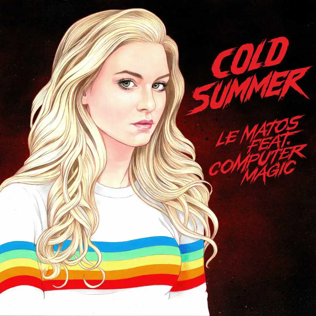 Cold Summer (feat. Computer Magic)