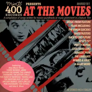 Mint 400 Records Presents: at the Movies