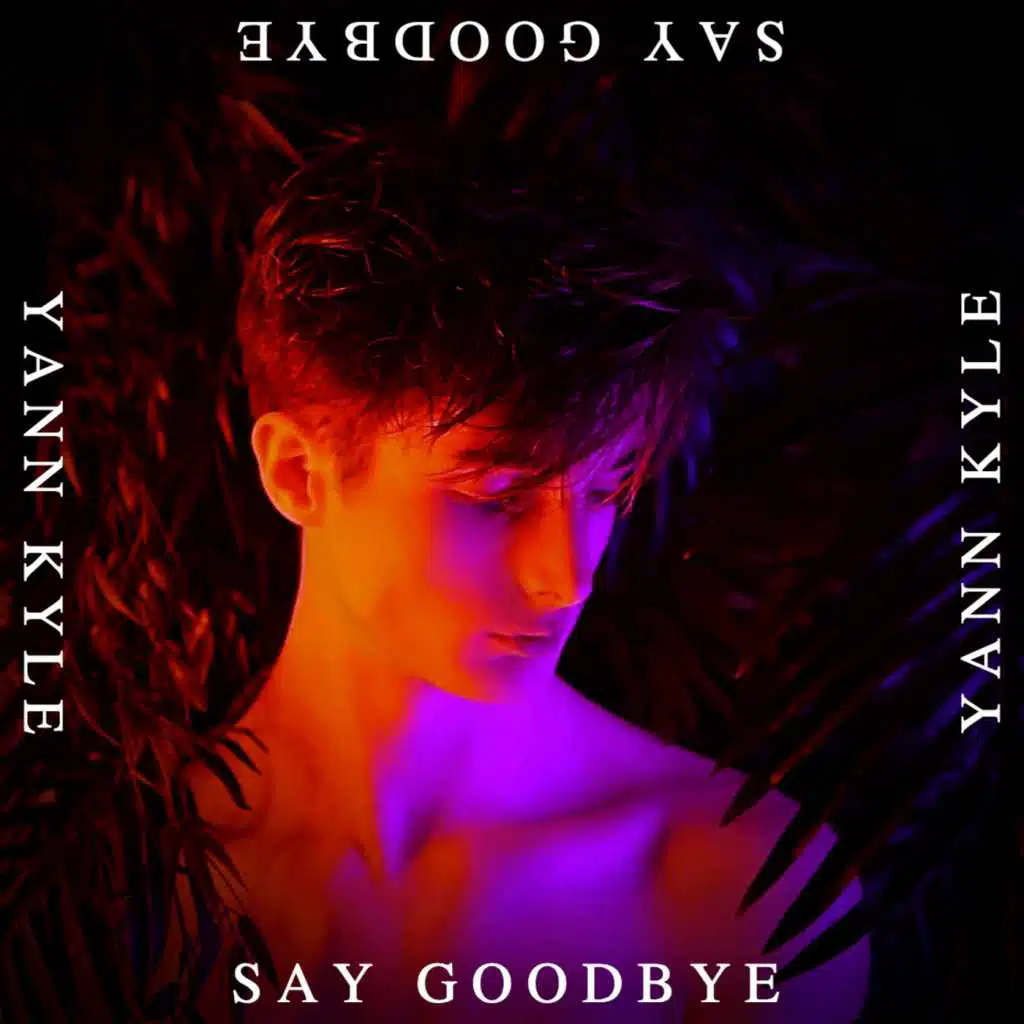 Say Goodbye - EP