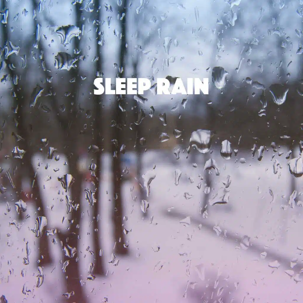 Sleep Rain