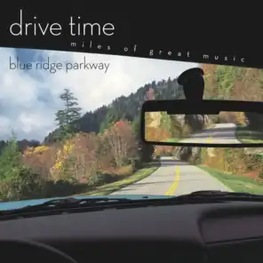 Blue Ridge Parkway [Drive Time]