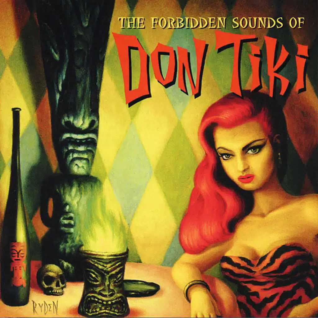 The Forbidden Sounds of Don Tiki