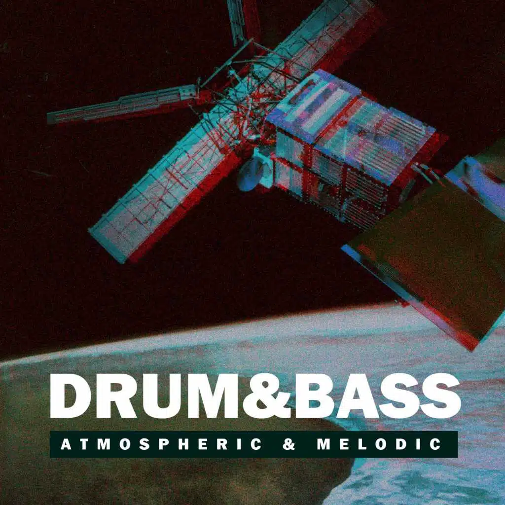 Drum & Bass April 2017: Best of Chill, Vocal, Atmospheric & Melodic