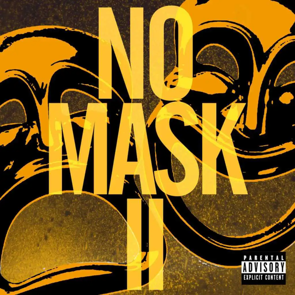 No Mask 2