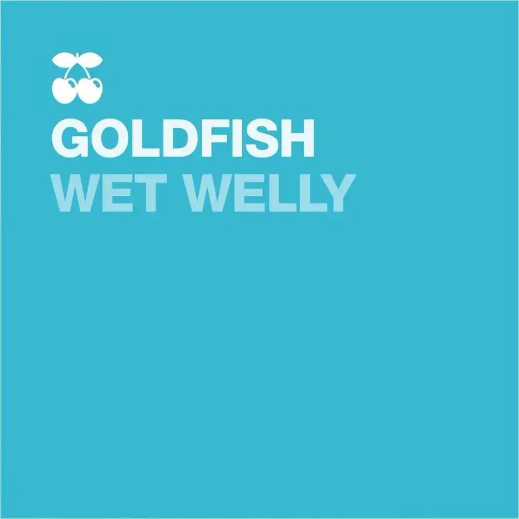 Wet Welly (Tomas Hedberg Remix)