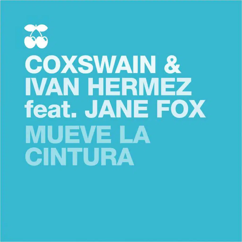Mueve la Cintura (Club Mix) [feat. Jane Fox]