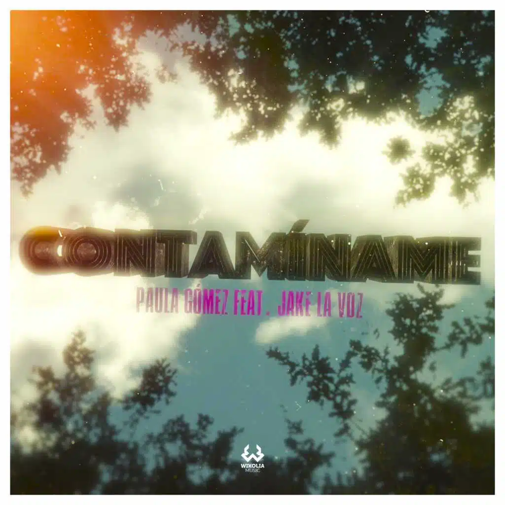 Contamíname (feat. Jake La Voz)