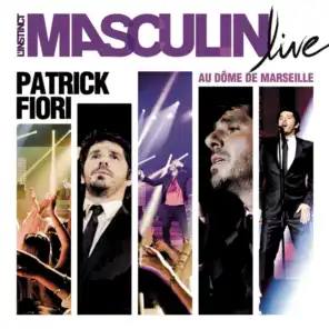 L'instinct masculin (Live au Dôme de Marseille 2011)
