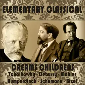 Elementary Classical. Dreams Childrens