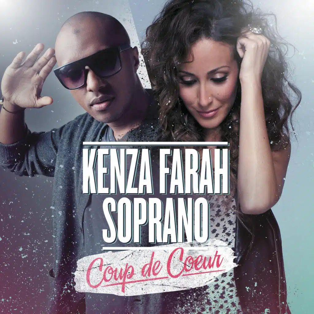 Coup de coeur (feat. Soprano)