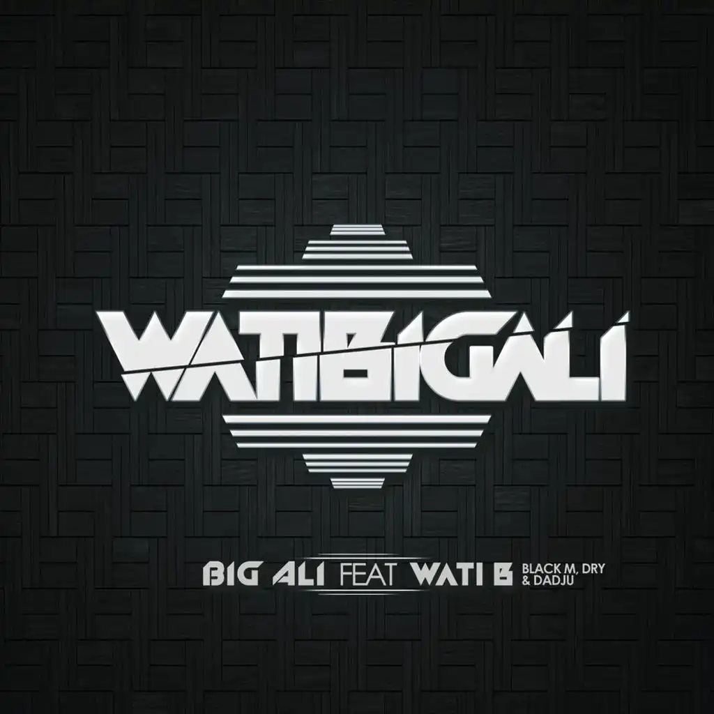 WatiBigali (feat. Wati B)