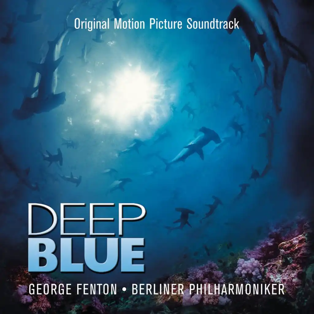 Deep Blue (Original Motion Picture Soundtrack)