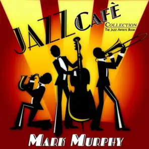 Jazz Cafè (The Jazz Artists Book)