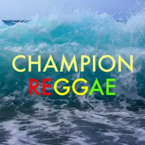 Champion Reggae