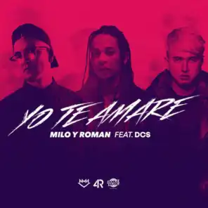 Yo Te Amaré (feat. DCS)