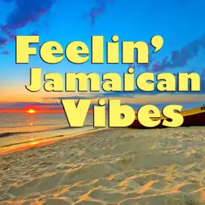Feelin' Jamaican Vibes