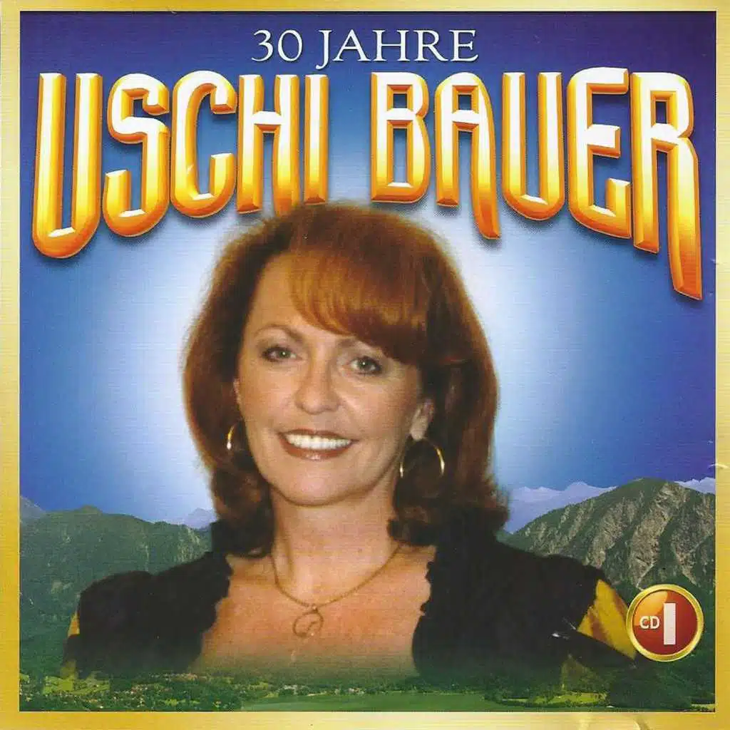 30 Jahre Uschi Bauer, Vol. 1