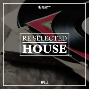 Re:selected House, Vol. 11